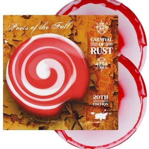 the album cover for Poets Of The Fall - Carnival Of Rust (20th Anniversary Edition) (Aniv)