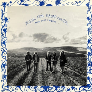 the album cover for Gras Trad  Och Stenar - Rock For Kropp Och Sjal