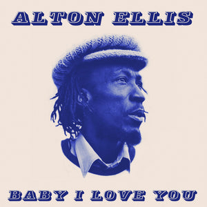 the album cover for Alton Ellis - Baby I Love You (Mod)