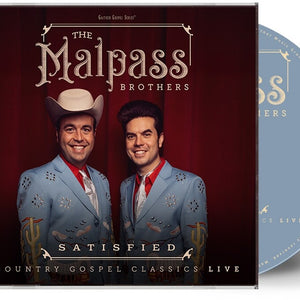 the album cover for Malpass Brothers - Satisfied: Country Gospel Classics Live