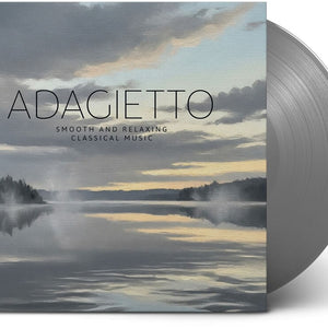 the album cover for Adagietto - Smooth & Relaxing Classical - Adagietto - Smooth & Relaxing Classical