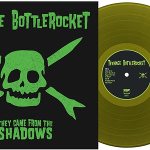 the album cover for Teenage Bottlerocket - They Came From The Shadows [Olive]