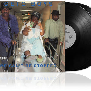 the album cover for Geto Boys - We Can't Be Stopped - 35th Anniversary [Black]