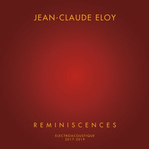 the album cover for Jean Eloy -Claude - Reminiscences (Box)