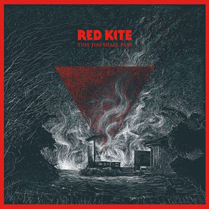 the album cover for Red Kite - This Too Shall Pass
