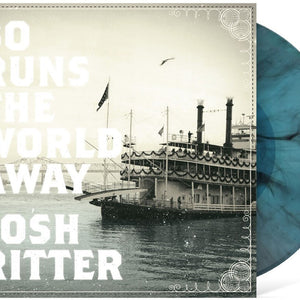 the album cover for Josh Ritter - So Runs The World Away - Seaglass With Black Swirl