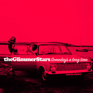 the album cover for Glimmer Stars - Someday's A Long Time