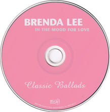 Load image into Gallery viewer, Brenda Lee : In The Mood For Love: Classic Ballads (CD, Comp)
