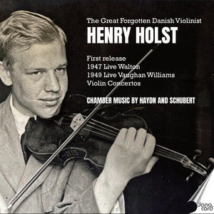 the album cover for Henry Holst - Great Forgotten Danish Violinist Henry Holst