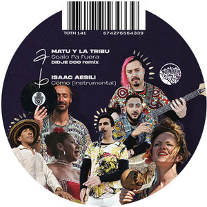 the album cover for Matu y la Tribu (Didje Doo Remix) / Isaac Aesili - Sacalo Pa Fuera b/w Como