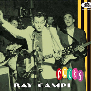 the album cover for Ray Campi - Rocks [With Booklet]
