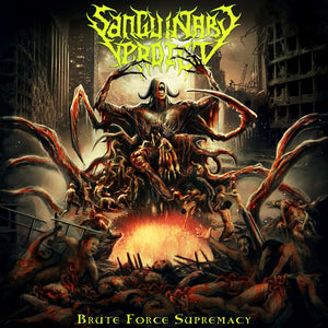 the album cover for Sanguinary Verdict - Brute Force Supremacy