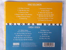 Load image into Gallery viewer, Solomon Burke : King Solomon / I Wish I Knew (CD, Comp)
