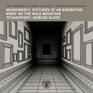 the album cover for Prague Symphony Orchestra - The Treasury of Great Classics - Russian Spectacular - Vol. 2. Mussorgsky: Pictures at an Exhibition, Night on Bald Mountain & T
