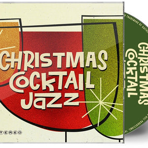 the album cover for Christmas Cocktail Jazz / Various - Christmas Cocktail Jazz / Various