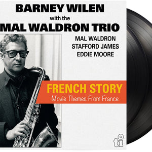 the album cover for Barney With the Mal Waldron Trio Wilen - French Story (movie Themes From France) (2lp/50th Anniversary/180g)