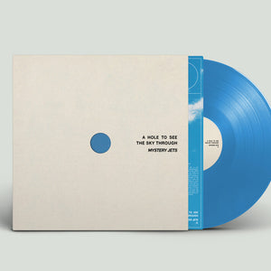 the album cover for Mystery Jets - Hole To See The Sky Through [Indie Exclusive] (Blue) [Colored Vinyl]