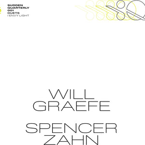 the album cover for Spencer & Will Graefe Zahn - I Envy Light