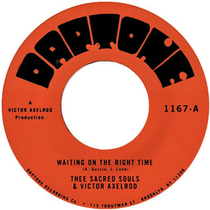 the album cover for Thee Sacred Souls - Waiting On The Right Time B/W Waiting #2