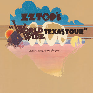 the album cover for ZZ Top - World Wide Texas Tour (summer of '76) (brick & Mortar Exclusive)