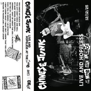 the album cover for Chinese Junk - Live & Hopeless at the Hope & Anchor