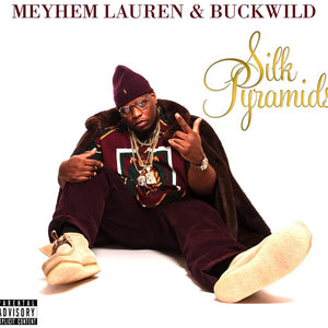 the album cover for Meyhem Lauren & Buckwild - Silk Pyramids