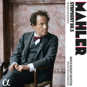 the album cover for Mahler Academy Orchestra - Mahler: Sym No. 5 On Period Instruments
