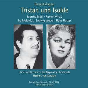 the album cover for Ramon / Martha Modl / Hans Hotter / Bayreuth Festival Orchestra / Herbert Von Karajan Vinay - Richard Wagner: Tristan Und Isolde (1952 Bayreuth Festival) [3CD]