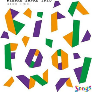 the album cover for Pierre Favre Trio - Bird Food