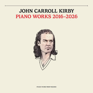 the album cover for John Kirby  Carroll - Piano Works 2016-2026