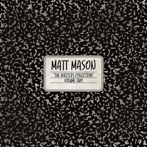 the album cover for Matt Mason - Writer's Collection Volume Two (Mod)