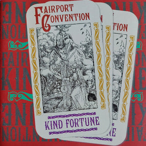 Fairport Convention : Kind Fortune (2xCD, Album, Comp)