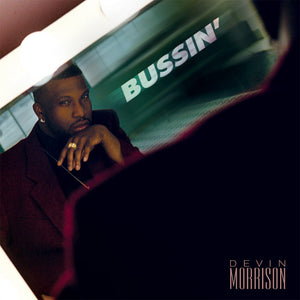 the album cover for Devin Morrison - Bussin'