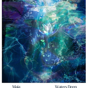 the album cover for Maia - Waters Deep (Blk) (Uk)