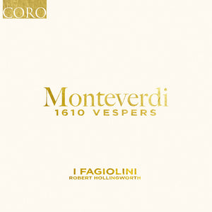 the album cover for I Fagiolini - Monteverdi: 1610 Vespers