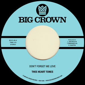 the album cover for Thee Heart Tones - Don't Forget Me Love B/W Sing Your Song
