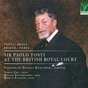 the album cover for Kotlinski & Zhu & Kulakowski & Balderi - Sir Paolo Tosti at the British Royal Court