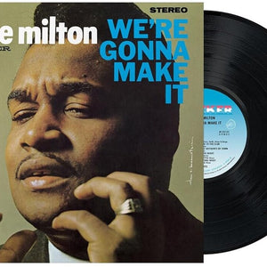 the album cover for Little Milton - We're Gonna Make It (Acoustic Sounds) (Uk)