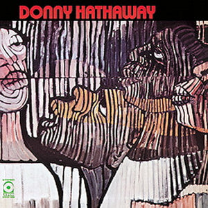 the album cover for Donny Hathaway - Donny Hathaway [180 Gram] [Reissue]