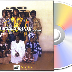 the album cover for Boulo Ali Santo - Komo Fele [Digipak]