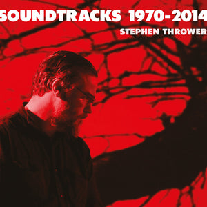 the album cover for Stephen Thrower - Soundtracks 1970-2014