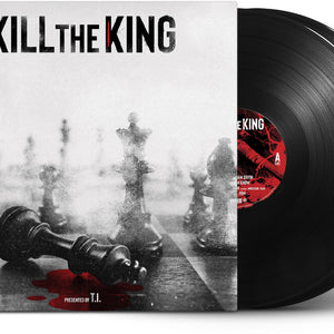 the album cover for T.I. - Kill The King (Ofgv)