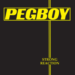 the album cover for Pegboy - Strong Reaction - Yellow [Colored Vinyl] (Ylw)
