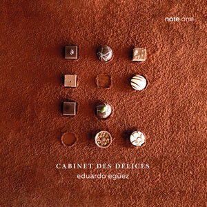 the album cover for Eduardo Eguez - Cabinet Des Delices