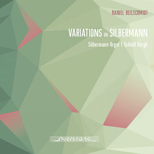 the album cover for Daniel Beilschmidt - Variations On Silbermann