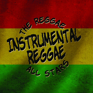 the album cover for Reggae All Stars - Instrumental Reggae