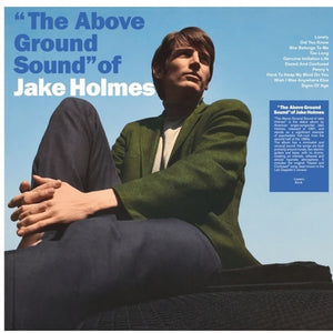 the album cover for Jake Holmes - Above Ground Sound of