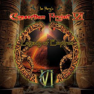 the album cover for Ian Consortium Project Vi Parry - Legacy of Empires