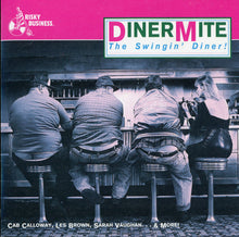 Load image into Gallery viewer, Various : DinerMite The Swingin&#39; Diner! (CD, Comp)
