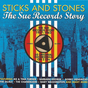 Various : Sticks And Stones - The Sue Records Story (2xCD, Comp, Dig)